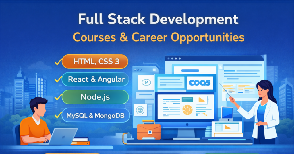 Full stack development courses in Bangalore with placement support Full stack development courses in Bangalore covering frontend and backend technologies